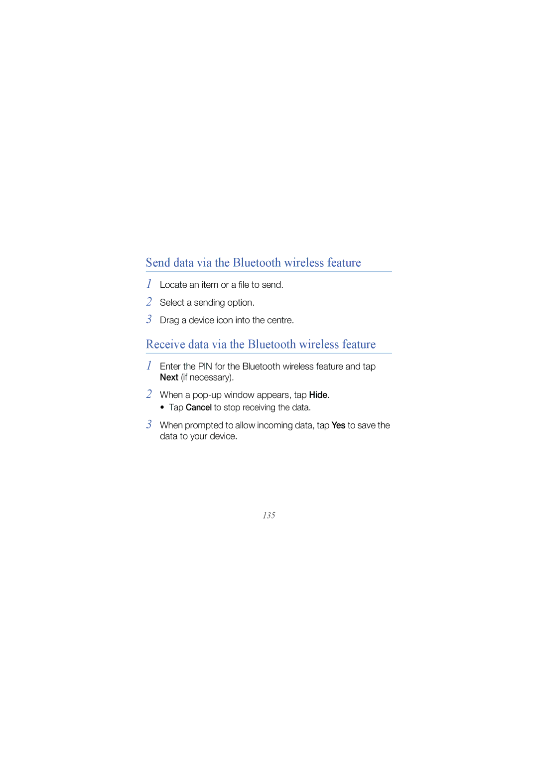 Samsung GT I8000 user manual Send data via the Bluetooth wireless feature, Receive data via the Bluetooth wireless feature 