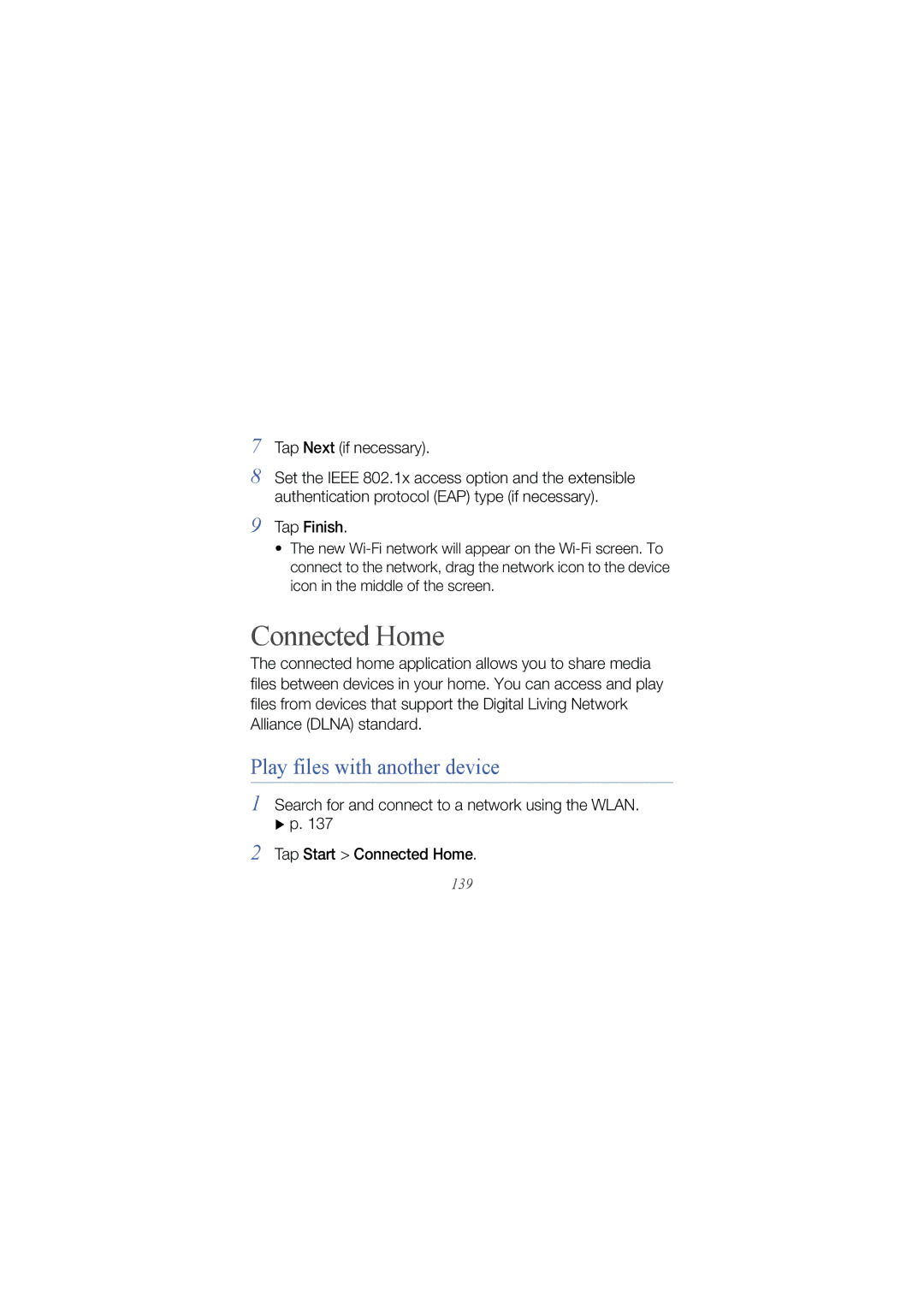 Samsung GT I8000 user manual Connected Home, Play files with another device, Tap Next if necessary, Tap Finish 