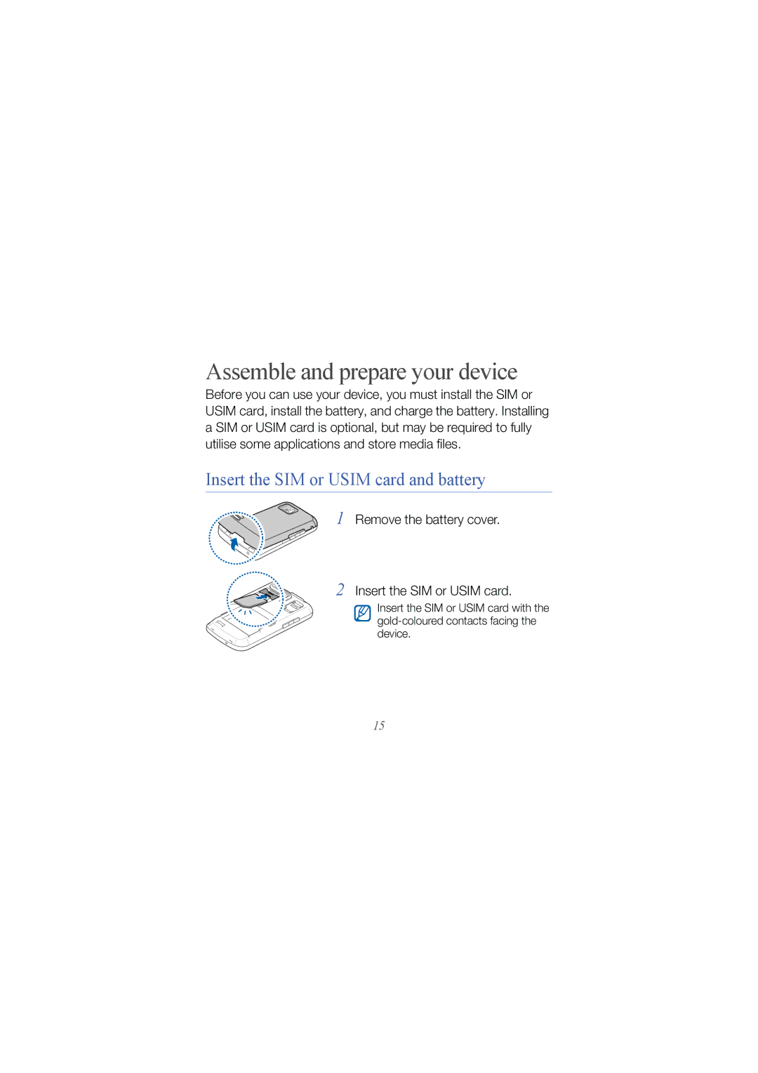 Samsung GT I8000 user manual Assemble and prepare your device, Insert the SIM or Usim card and battery 