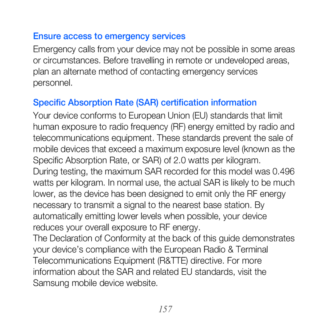 Samsung GT-I8000RWCXEC, GT-I8000DBBDBT, GT-I8000KKETUR, GT-I8000KKBTUR, GT-I8000KKADTM Ensure access to emergency services 