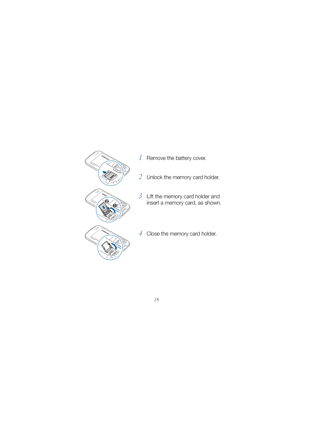 Samsung GT-I8000ISEXEF manual Remove the battery cover Unlock the memory card holder, Close the memory card holder 