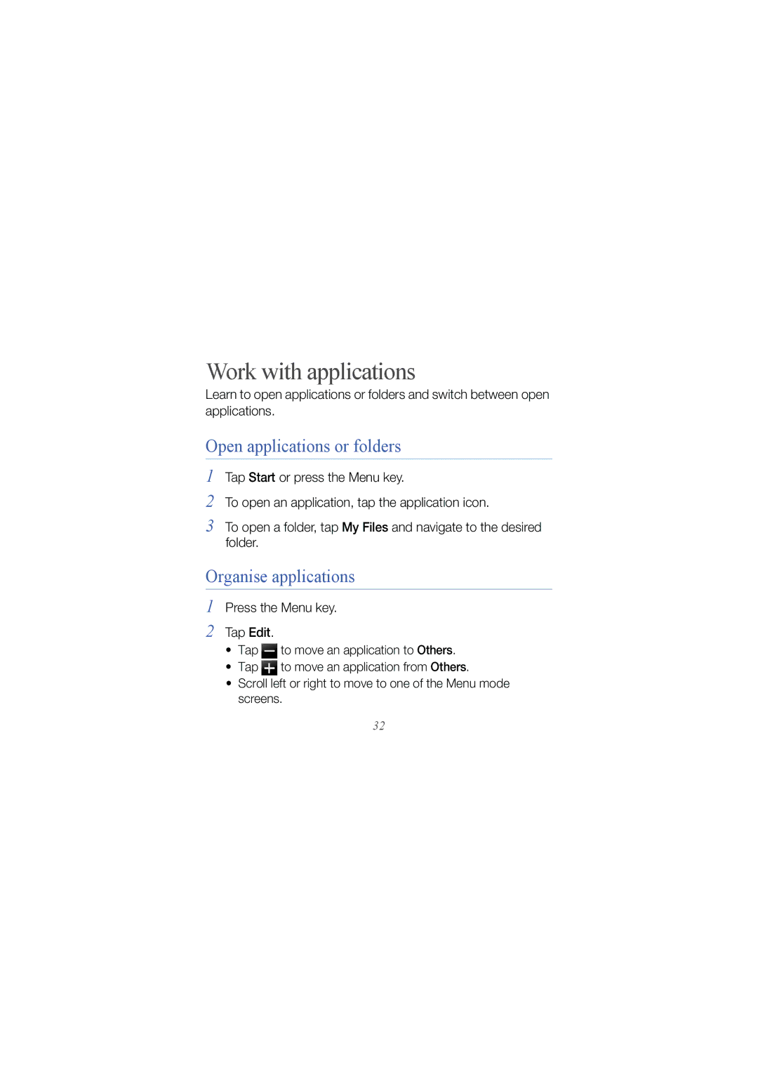 Samsung GT-I8000ISEITV, GT-I8000DBBDBT manual Work with applications, Open applications or folders, Organise applications 