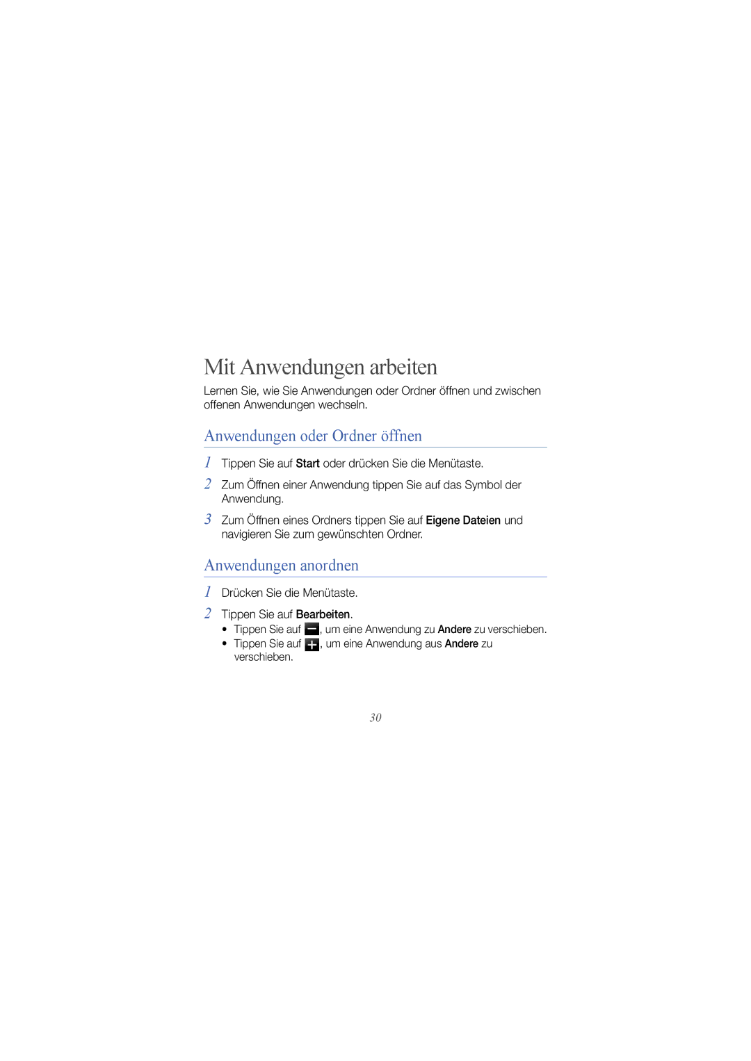 Samsung GT-I8000KKBDBT, GT-I8000DBBDBT manual Mit Anwendungen arbeiten, Anwendungen oder Ordner öffnen, Anwendungen anordnen 