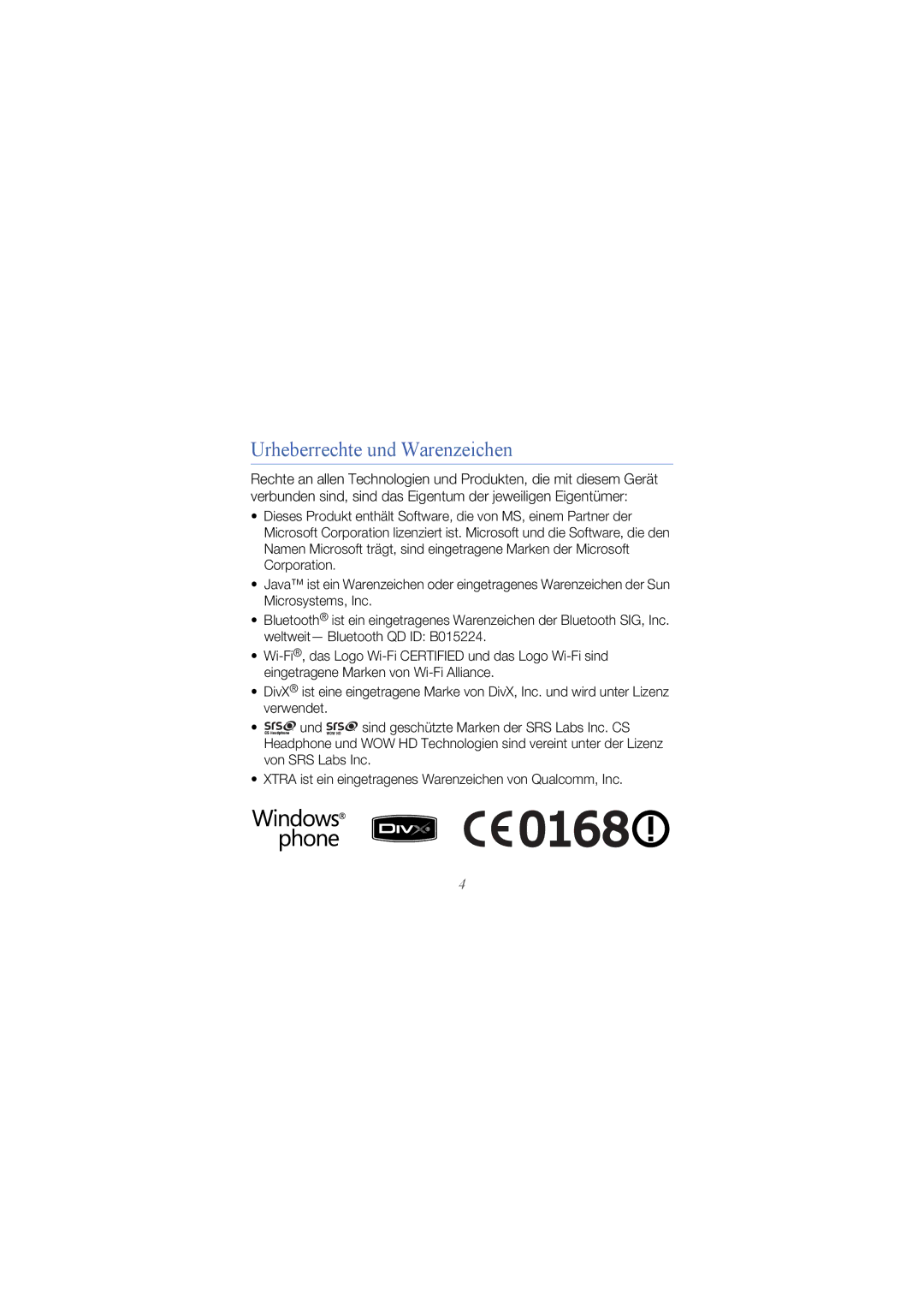 Samsung GT-I8000KKBDBT, GT-I8000DBBDBT, GT-I8000KKETUR, GT-I8000KKBTUR, GT-I8000KKADTM manual Urheberrechte und Warenzeichen 