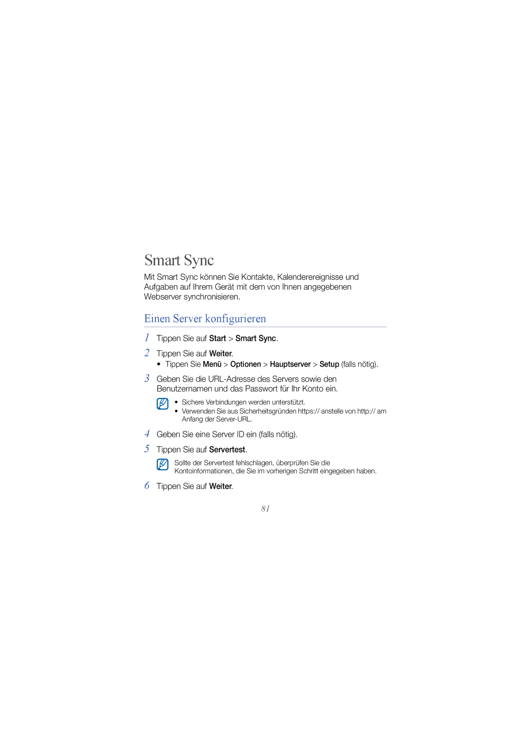 Samsung GT-I8000KKADTM manual Einen Server konfigurieren, Tippen Sie auf Start Smart Sync Tippen Sie auf Weiter 