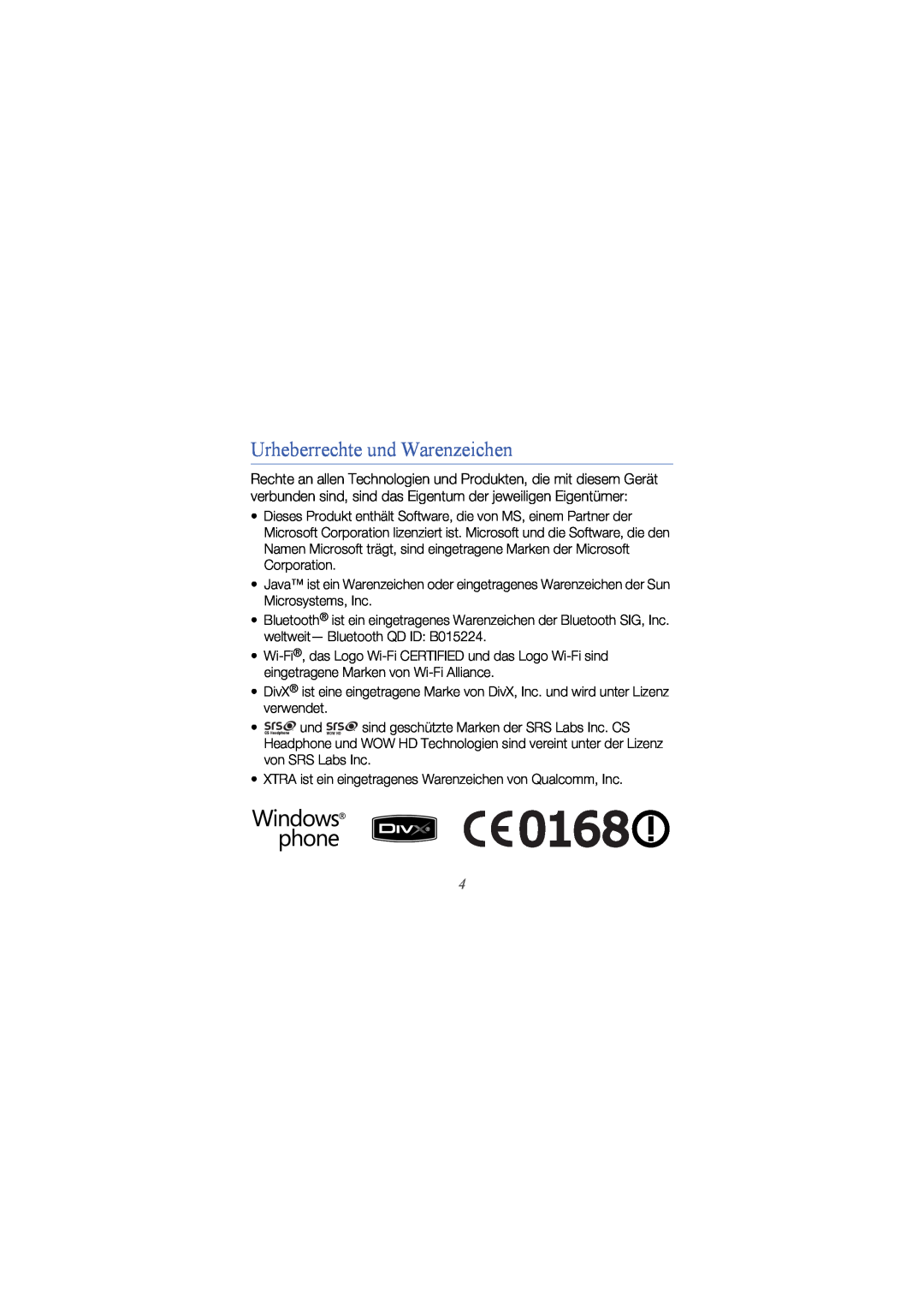 Samsung GT-I8000KKBDBT, GT-I8000DBBDBT, GT-I8000KKETUR, GT-I8000KKBTUR, GT-I8000KKADTM manual Urheberrechte und Warenzeichen 