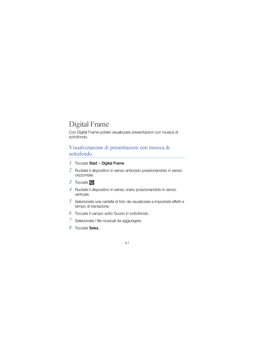Samsung GT-I8000ISETIM, GT-I8000EKEITV manual Digital Frame, Visualizzazione di presentazioni con musica di sottofondo 