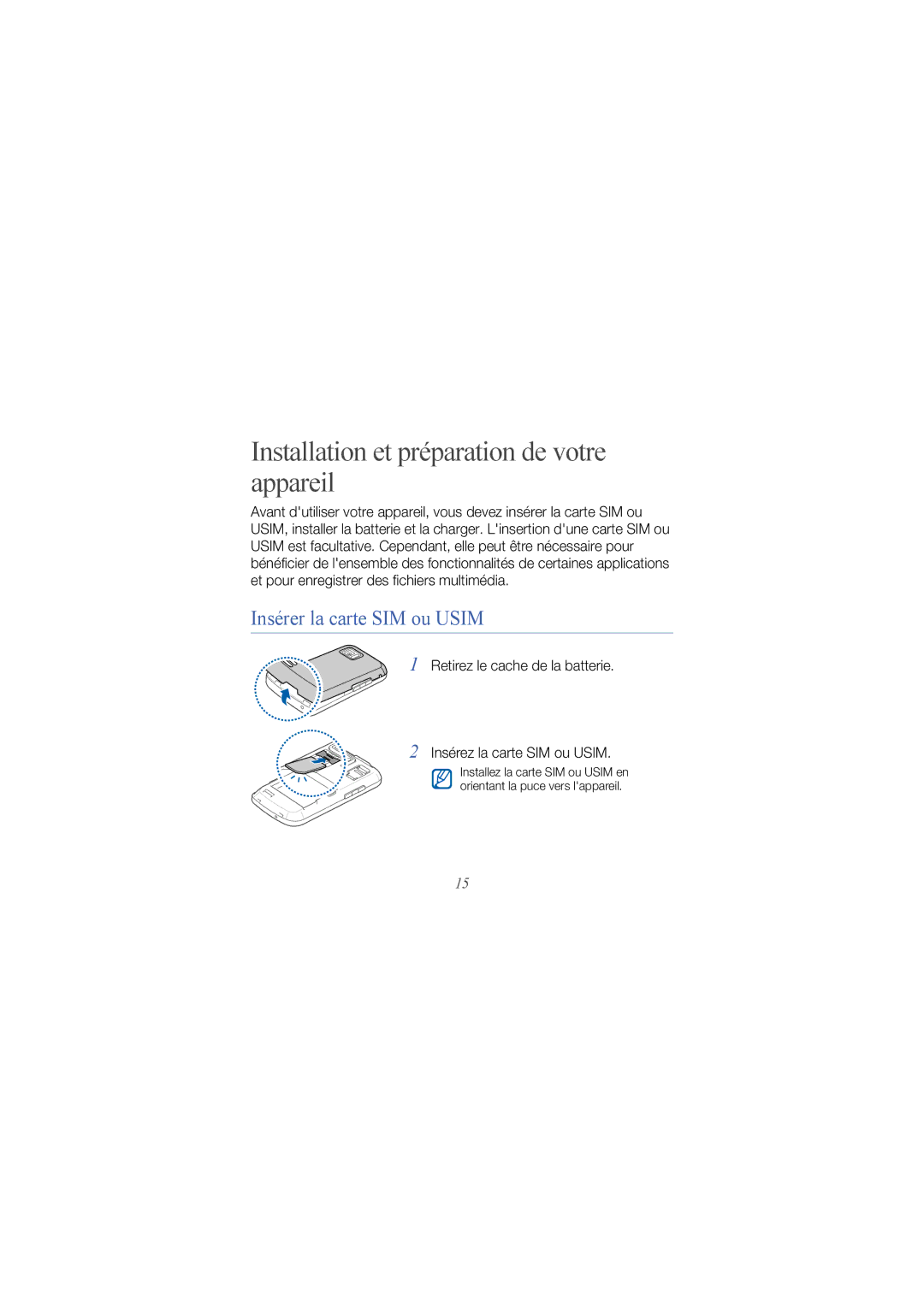 Samsung GT-I8000KKEFTM, GT-I8000ISEFTM manual Installation et préparation de votre appareil, Insérer la carte SIM ou Usim 