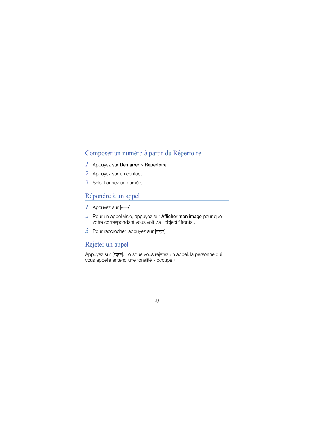 Samsung GT-I8000ISEFTM, GT-I8000ISAXEF Composer un numéro à partir du Répertoire, Répondre à un appel, Rejeter un appel 