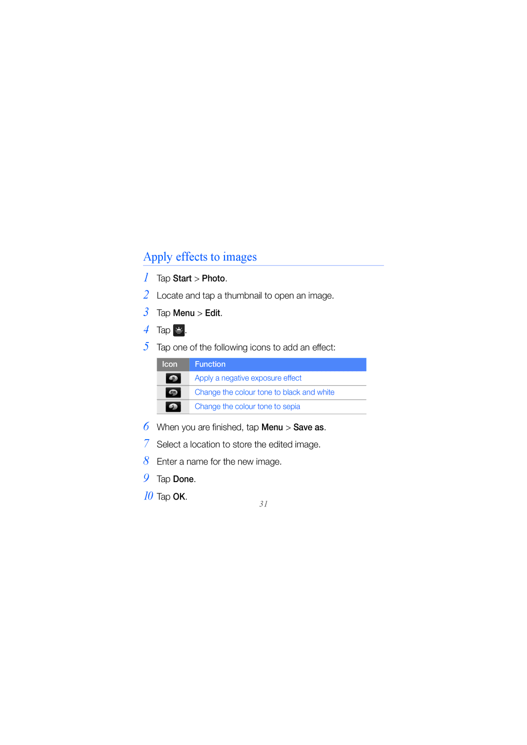 Samsung GT-I8000KKBMWD, GT-I8000KKAKEN manual Apply effects to images, Tap Tap one of the following icons to add an effect 