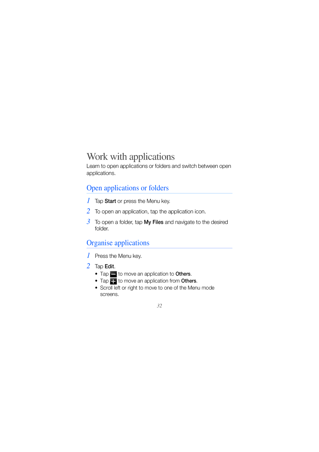 Samsung GT-I8000KKXXSG, GT-I8000KKAKEN manual Work with applications, Open applications or folders, Organise applications 