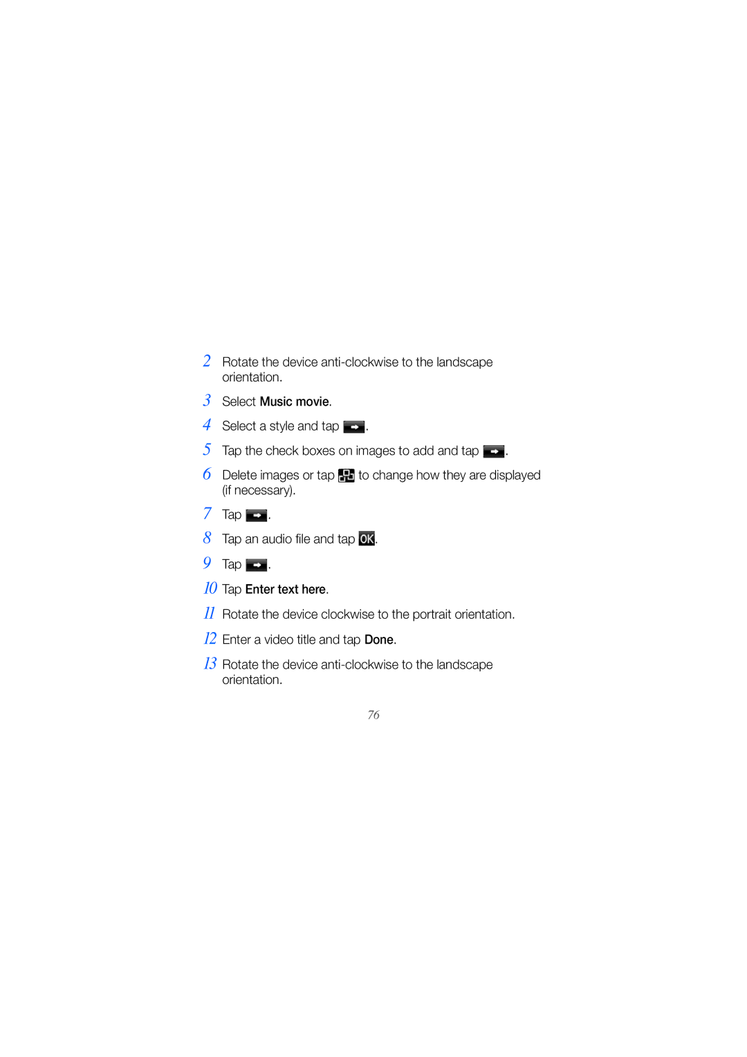 Samsung GT-I8000KKEMED, GT-I8000KKAKEN manual Orientation Select Music movie Select a style and tap, Delete images or tap 