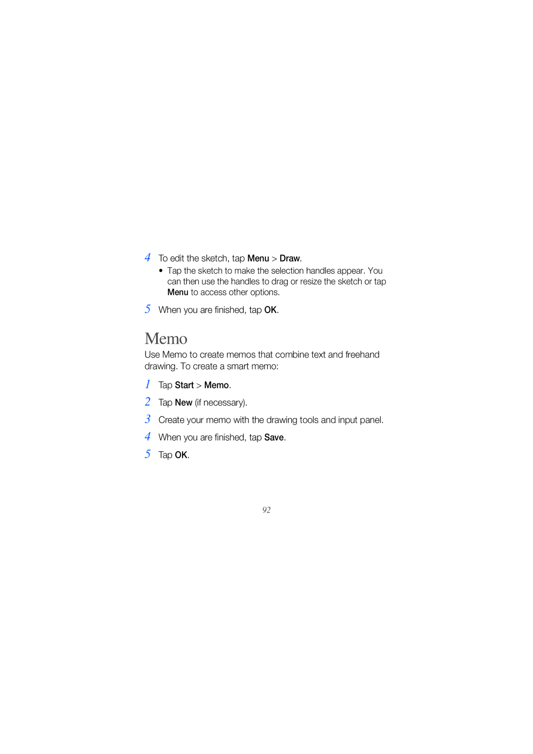 Samsung GT-I8000KKBPAK, GT-I8000KKAKEN, GT-I8000KKATHR, GT-I8000KKBARB manual Memo, To edit the sketch, tap Menu Draw 