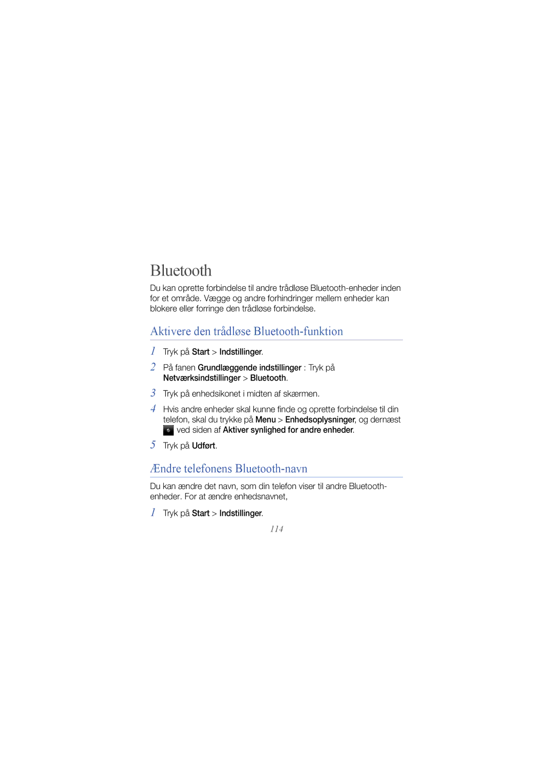 Samsung GT-I8000RWYXEE, GT-I8000KKYNEE Aktivere den trådløse Bluetooth-funktion, Ændre telefonens Bluetooth-navn, 114 