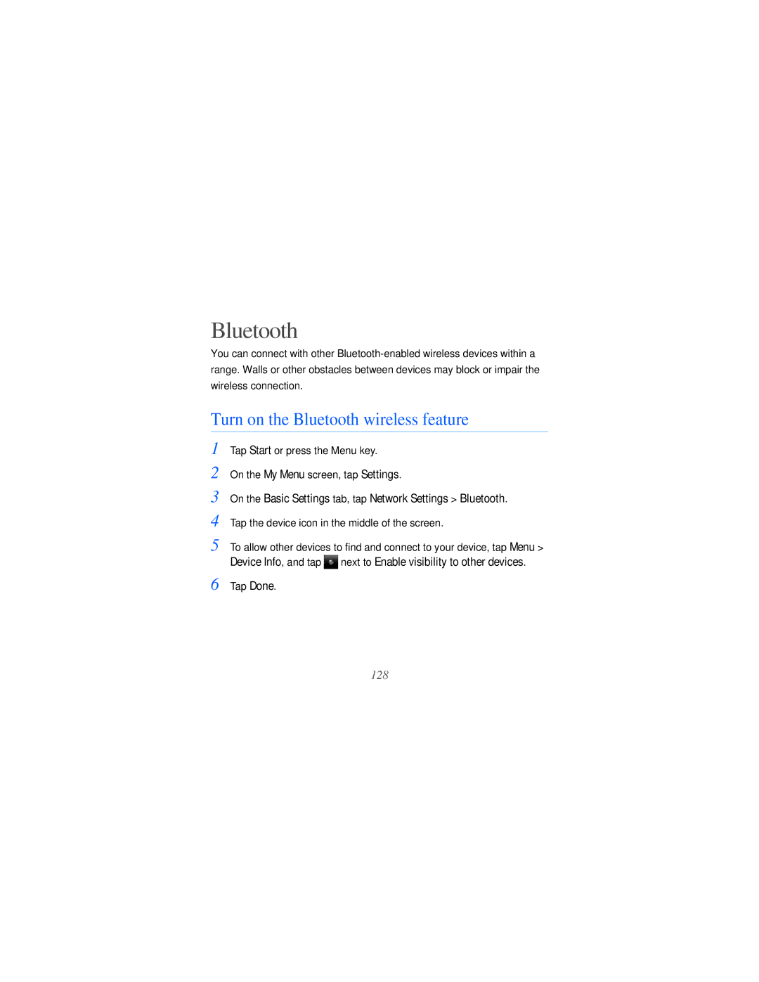 Samsung GT-i8000L Turn on the Bluetooth wireless feature, On the Basic Settings tab, tap Network Settings Bluetooth 