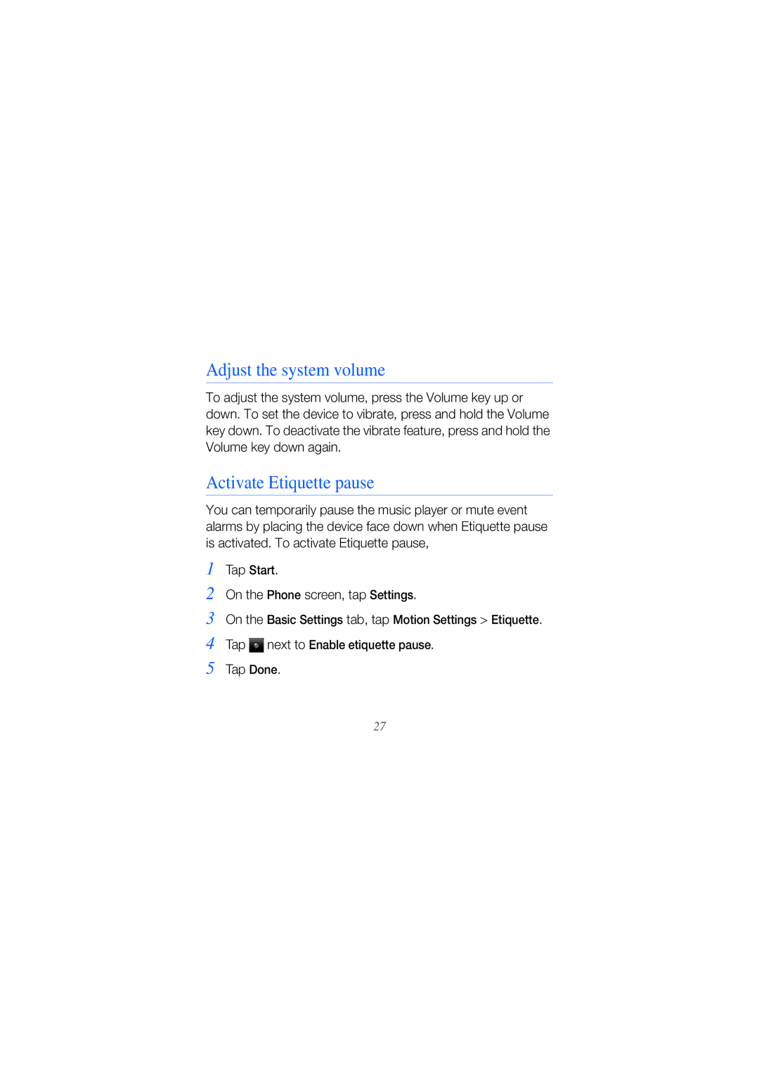 Samsung GT-I8000T manual Adjust the system volume, Activate Etiquette pause, Tap Done 