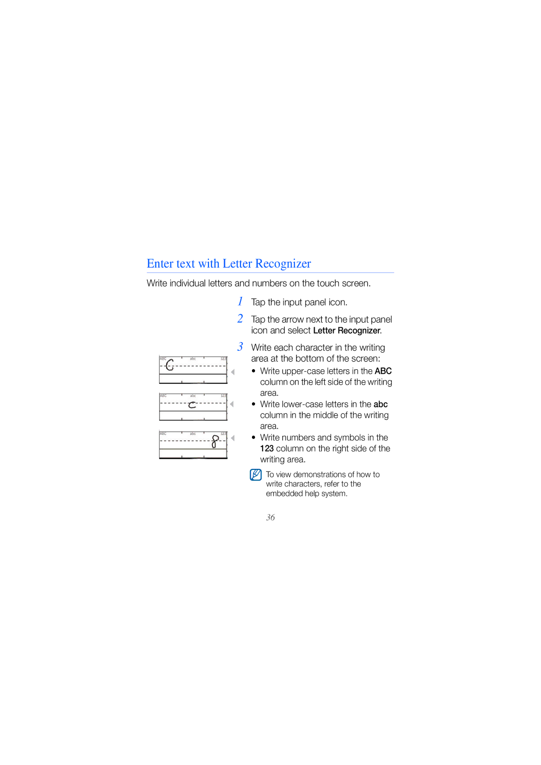 Samsung GT-I8000T manual Enter text with Letter Recognizer, Write individual letters and numbers on the touch screen 