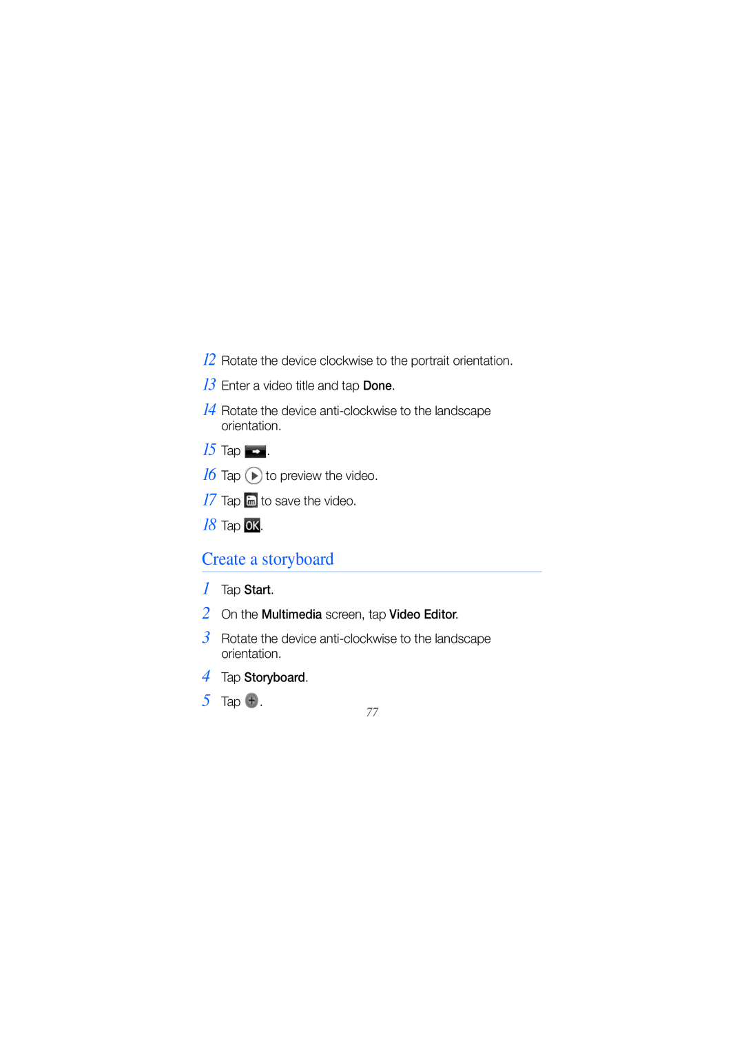 Samsung GT-I8000T manual Create a storyboard, Enter a video title and tap Done, Tap To preview the video To save the video 