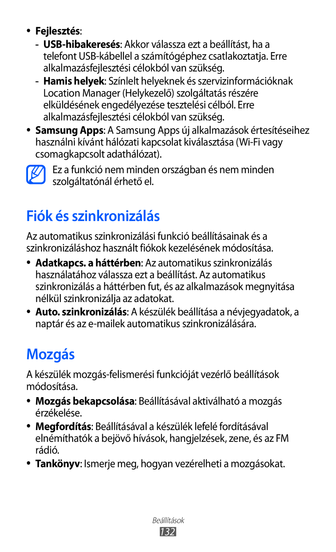 Samsung GT-I8150MAATMH, GT-I8150EWAITV, GT-I8150FKADBT, GT-I8150FKAITV manual Fiók és szinkronizálás, Mozgás, Fejlesztés, 132 
