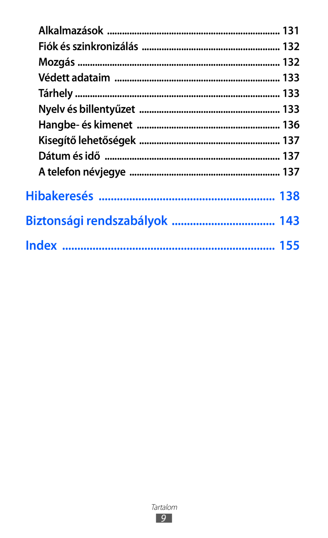 Samsung GT-I8150FKATMH, GT-I8150EWAITV, GT-I8150FKADBT, GT-I8150FKAITV, GT-I8150EWABGL, GT-I8150FKAXEZ, GT-I8150FKAO2C manual 138 