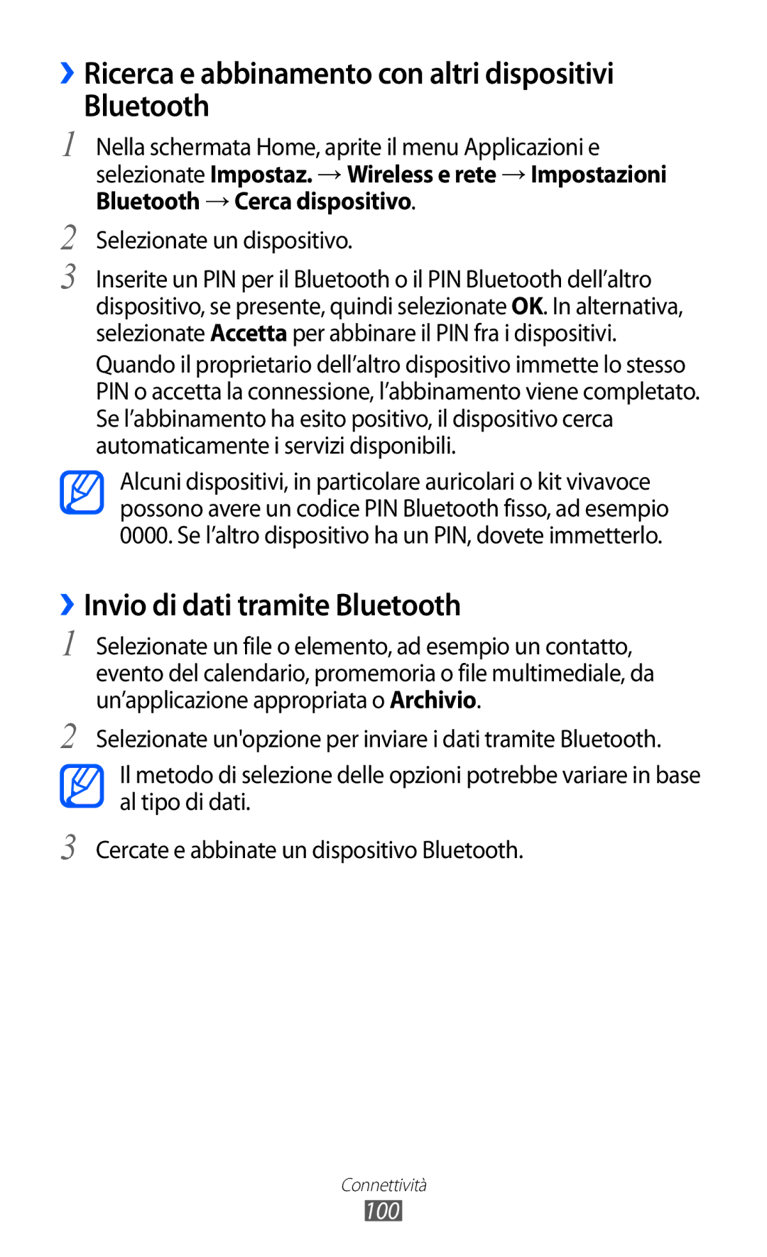 Samsung GT-I8150EWAITV ››Ricerca e abbinamento con altri dispositivi Bluetooth, ››Invio di dati tramite Bluetooth, 100 