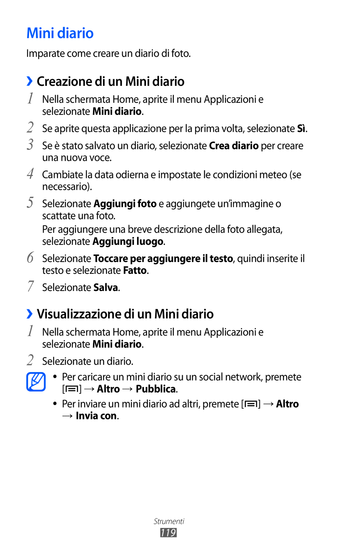 Samsung GT-I8150FKAITV, GT-I8150EWAITV manual ››Creazione di un Mini diario, ››Visualizzazione di un Mini diario, 119 