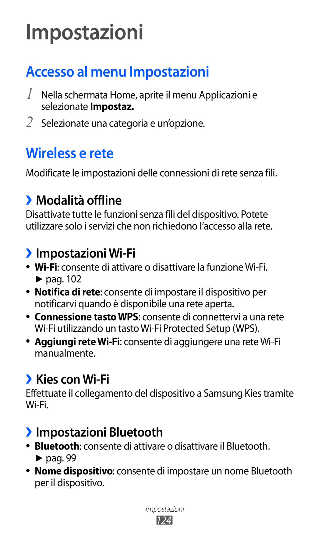 Samsung GT-I8150EWAITV, GT-I8150FKAITV manual Accesso al menu Impostazioni, Wireless e rete 
