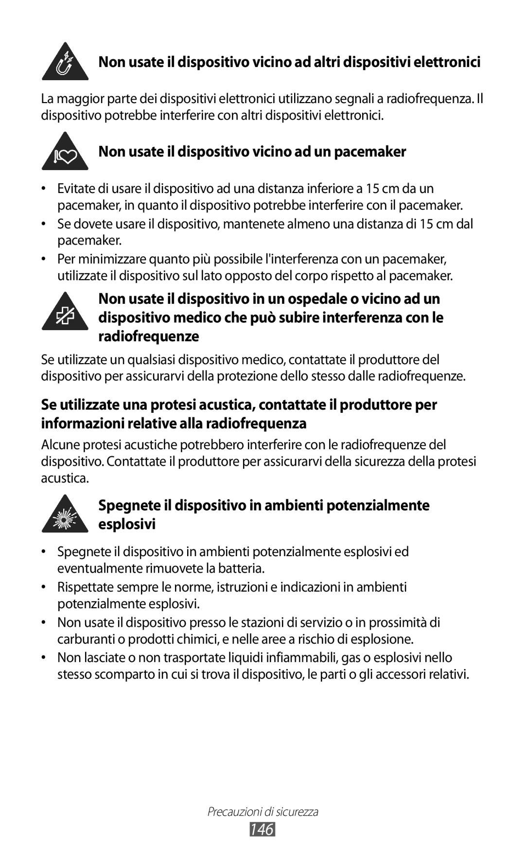 Samsung GT-I8150EWAITV, GT-I8150FKAITV manual 146, Non usate il dispositivo vicino ad un pacemaker 