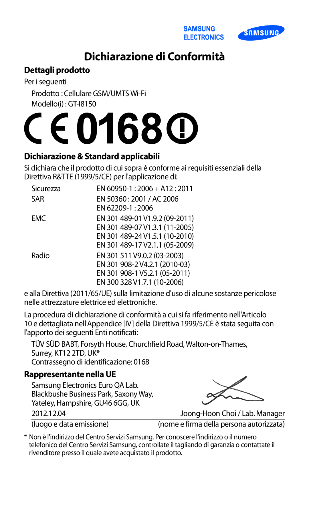 Samsung GT-I8150FKAITV, GT-I8150EWAITV manual Dichiarazione di Conformità 