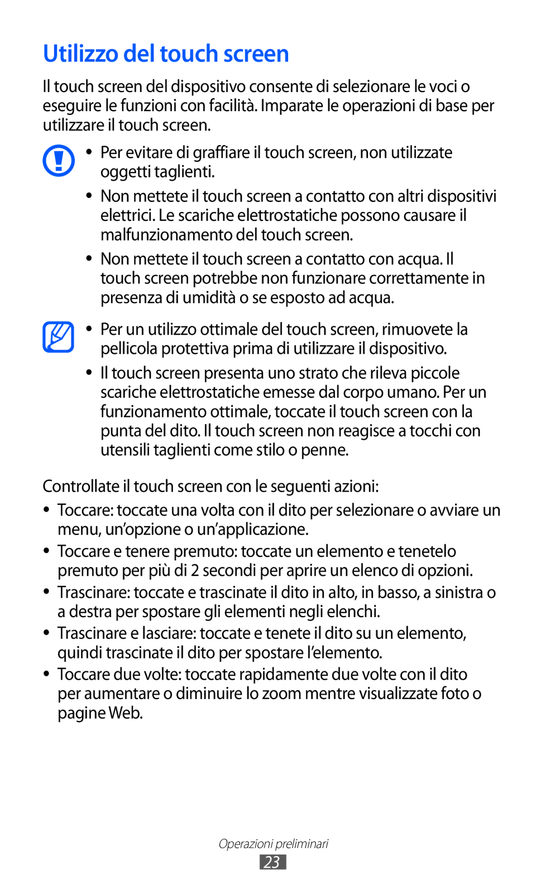 Samsung GT-I8150FKAITV, GT-I8150EWAITV manual Utilizzo del touch screen 