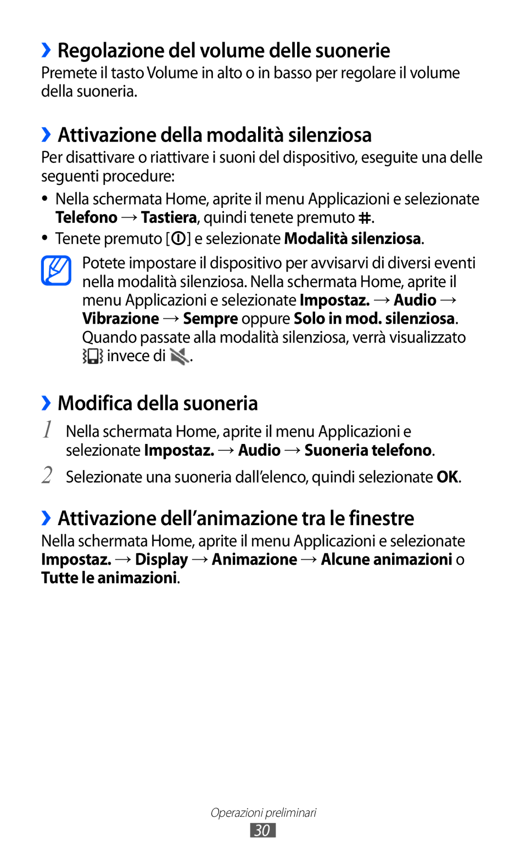 Samsung GT-I8150EWAITV, GT-I8150FKAITV ››Regolazione del volume delle suonerie, ››Attivazione della modalità silenziosa 