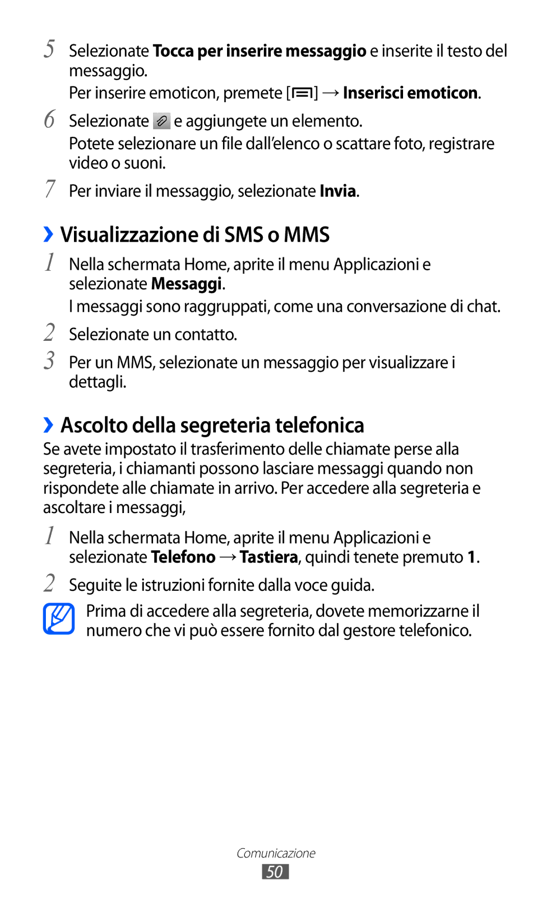 Samsung GT-I8150EWAITV, GT-I8150FKAITV manual ››Visualizzazione di SMS o MMS, ››Ascolto della segreteria telefonica 