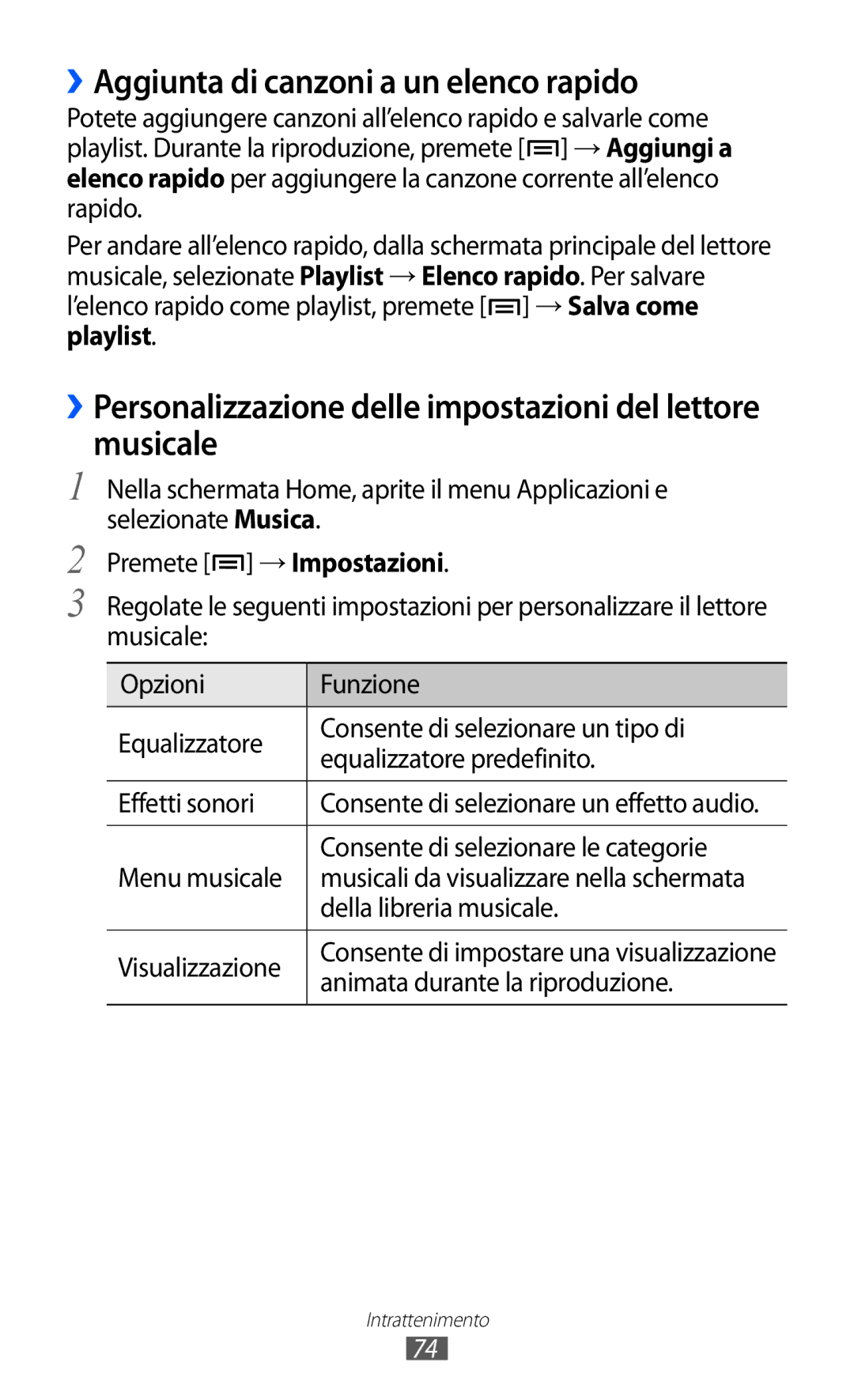 Samsung GT-I8150EWAITV, GT-I8150FKAITV manual ››Aggiunta di canzoni a un elenco rapido 