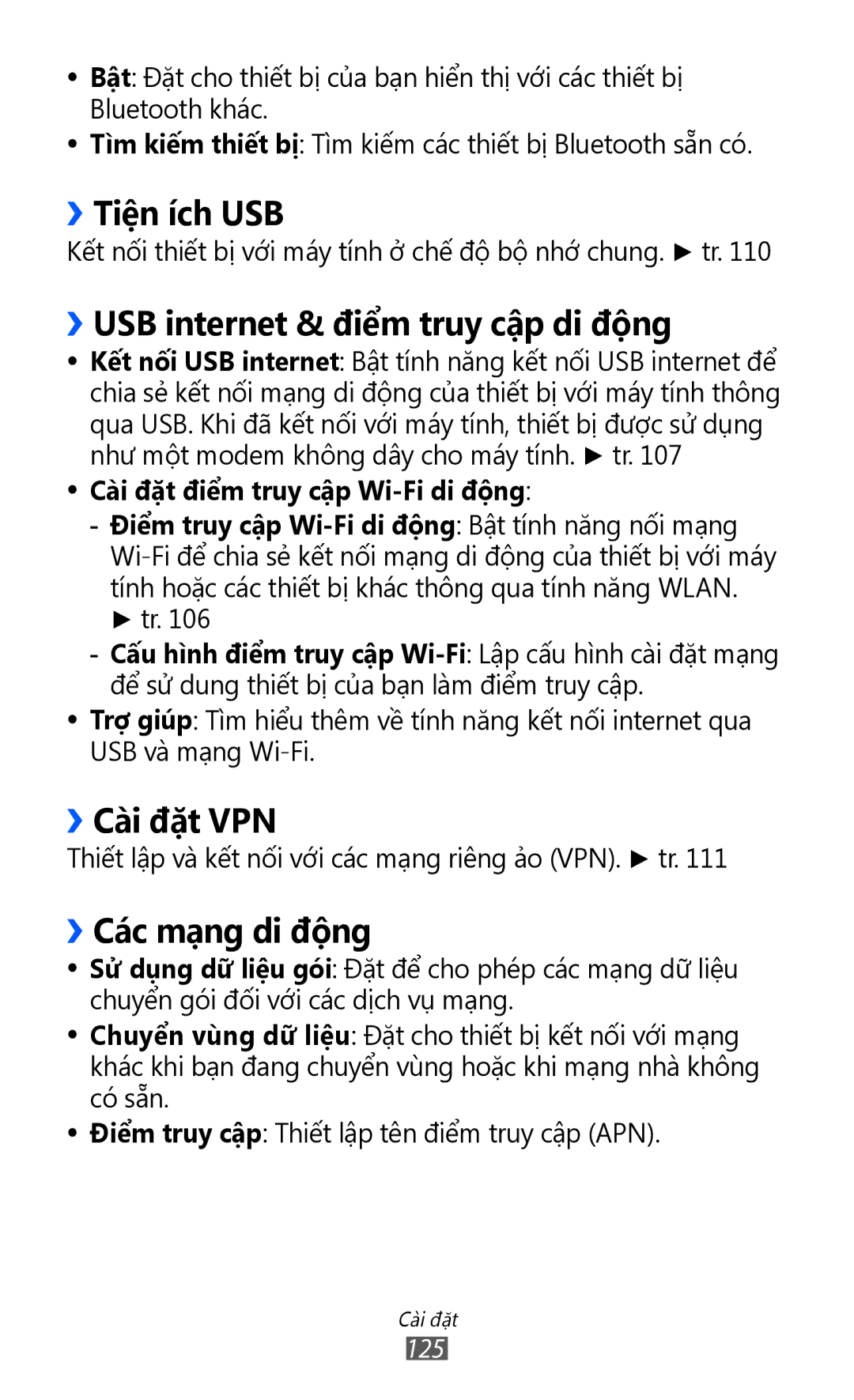 Samsung GT-I8150EWAXXV manual ››Tiên ich USB, ››USB internet & điêm truy câp di đông, ››Cài đặt VPN, ››Cac mạng di động 