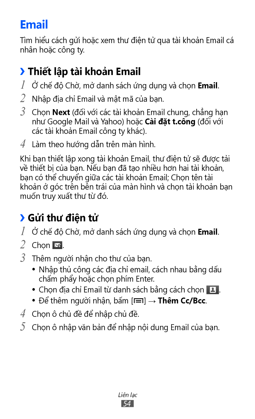 Samsung GT-I8150EWAXEV, GT-I8150EWAXXV, GT-I8150FKAXEV, GT-I8150FKAXXV, GT-I8150MAAXXV manual ››Thiết lập tài khoản Email 
