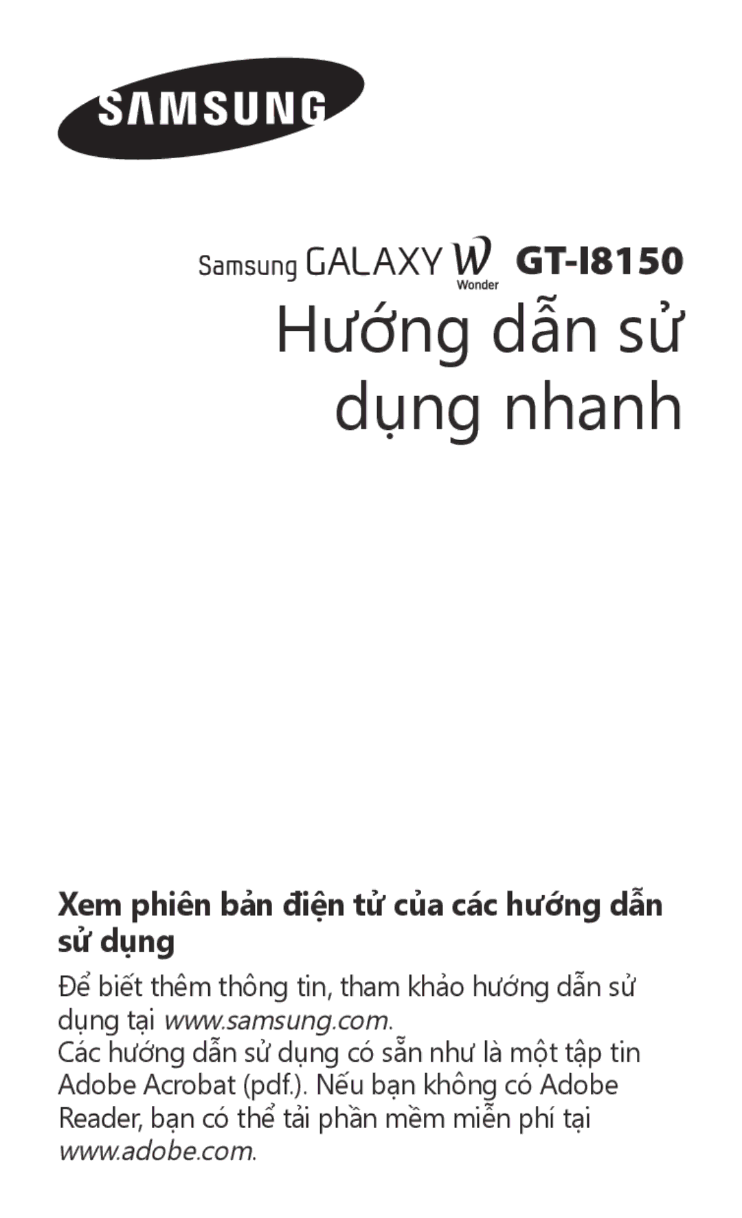 Samsung GT-I8150FKAXEV, GT-I8150EWAXXV manual Hướng dẫn sử dụng nhanh, Xem phiên bản điện tử của các hướng dẫn sử dụng 