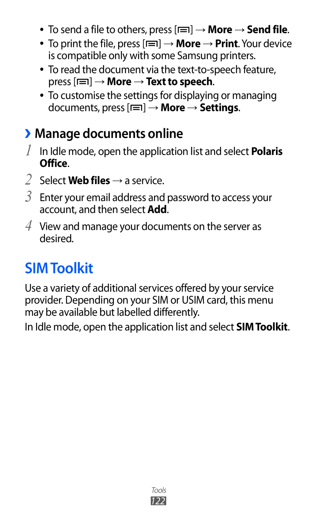 Samsung GT-I8150EWAXEV SIM Toolkit, ››Manage documents online, Idle mode, open the application list and select Polaris 