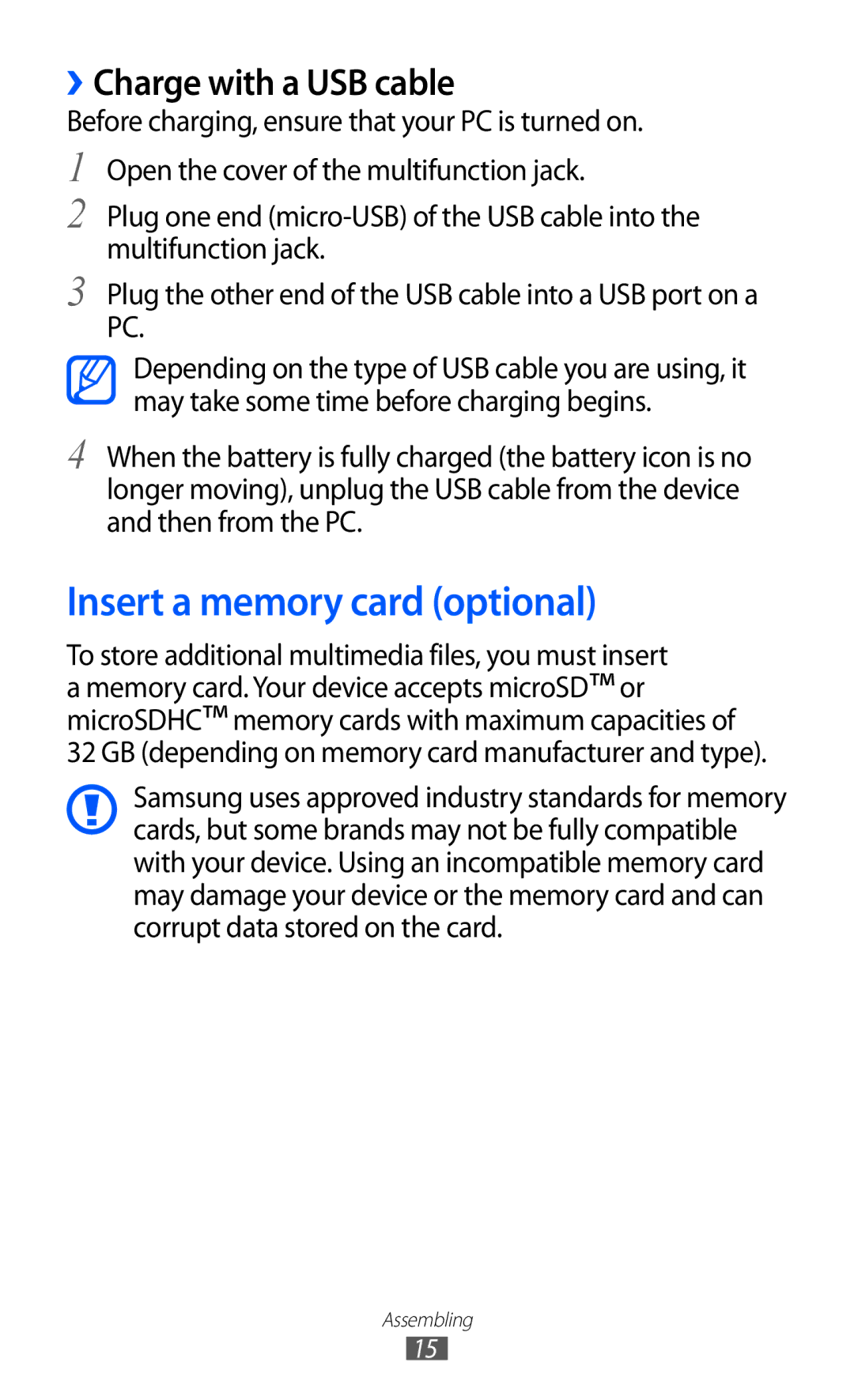 Samsung GT-I8150FKATHR, GT-I8150FKAKSA, GT-I8150FKAXSG manual Insert a memory card optional, ››Charge with a USB cable 