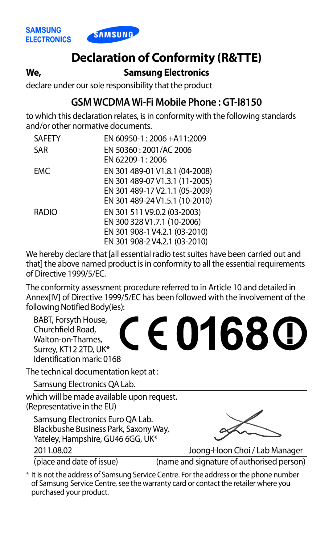 Samsung GT-I8150EWAJED, GT-I8150FKAKSA manual Declaration of Conformity R&TTE, GSM Wcdma Wi-Fi Mobile Phone GT-I8150 