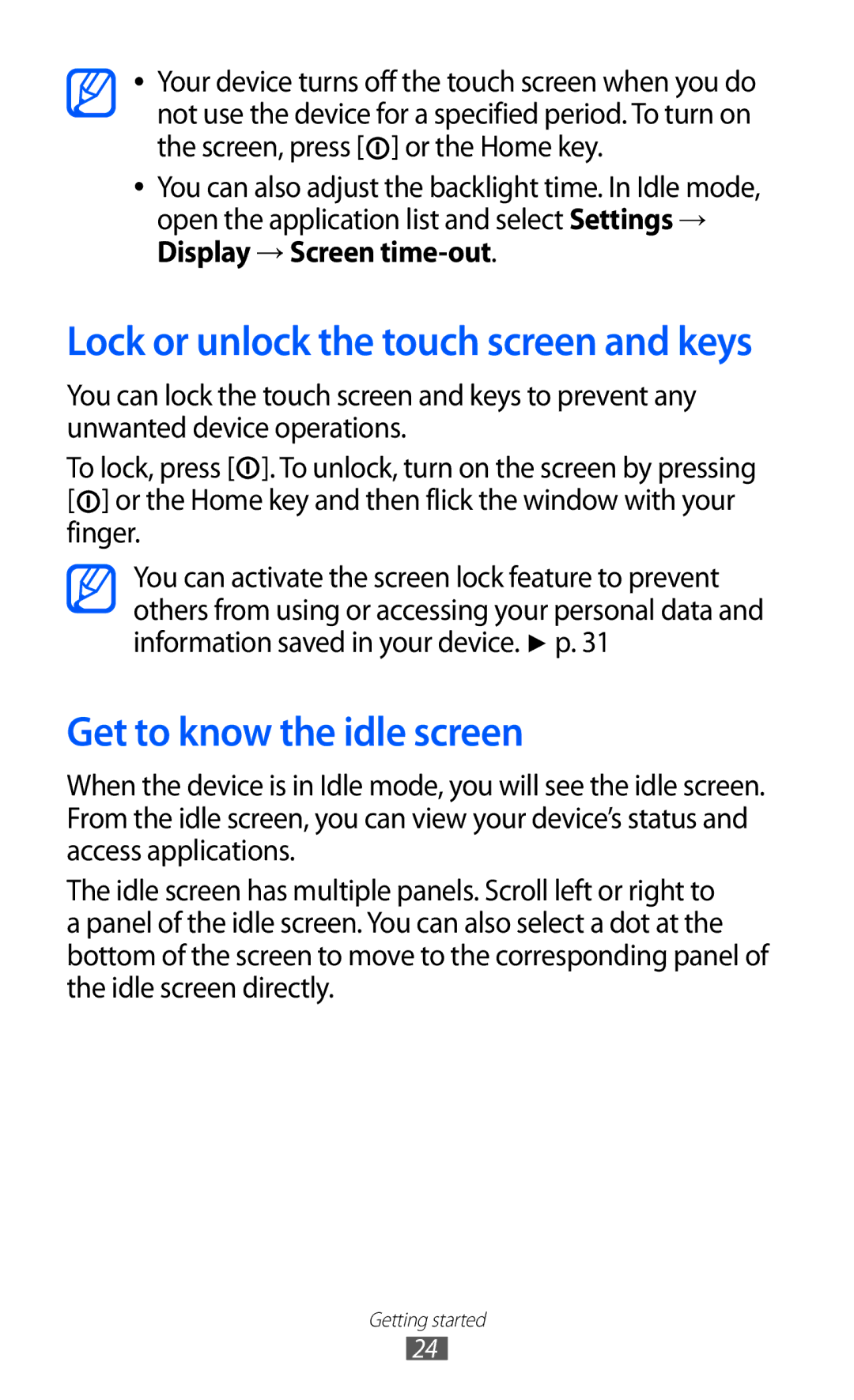 Samsung GT-I8150FKAPTR, GT-I8150FKAKSA manual Get to know the idle screen, Lock or unlock the touch screen and keys 