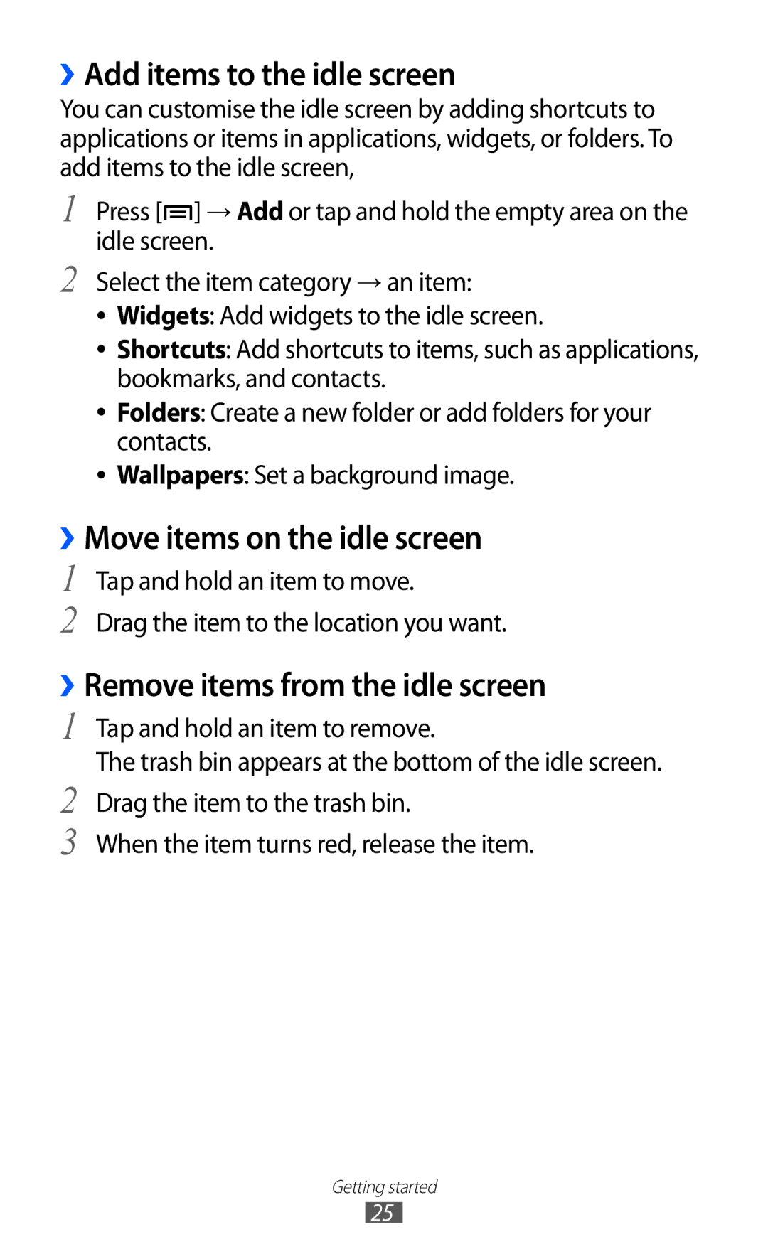 Samsung GT-I8150FKAKSA, GT-I8150FKAXSG, GT-I8150EWAMID manual ››Add items to the idle screen, ››Move items on the idle screen 