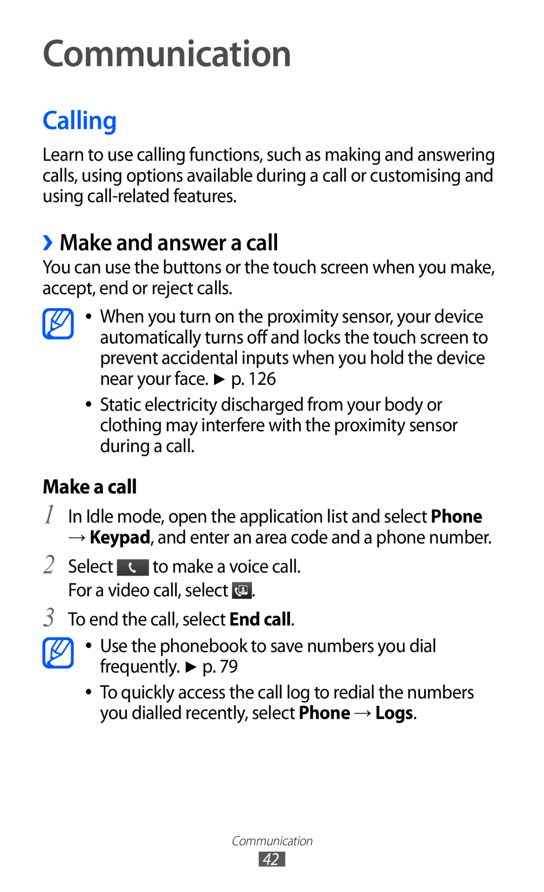 Samsung GT-I8150MAAKSA, GT-I8150FKAKSA, GT-I8150FKAXSG, GT-I8150EWAMID manual Communication, Calling, ››Make and answer a call 