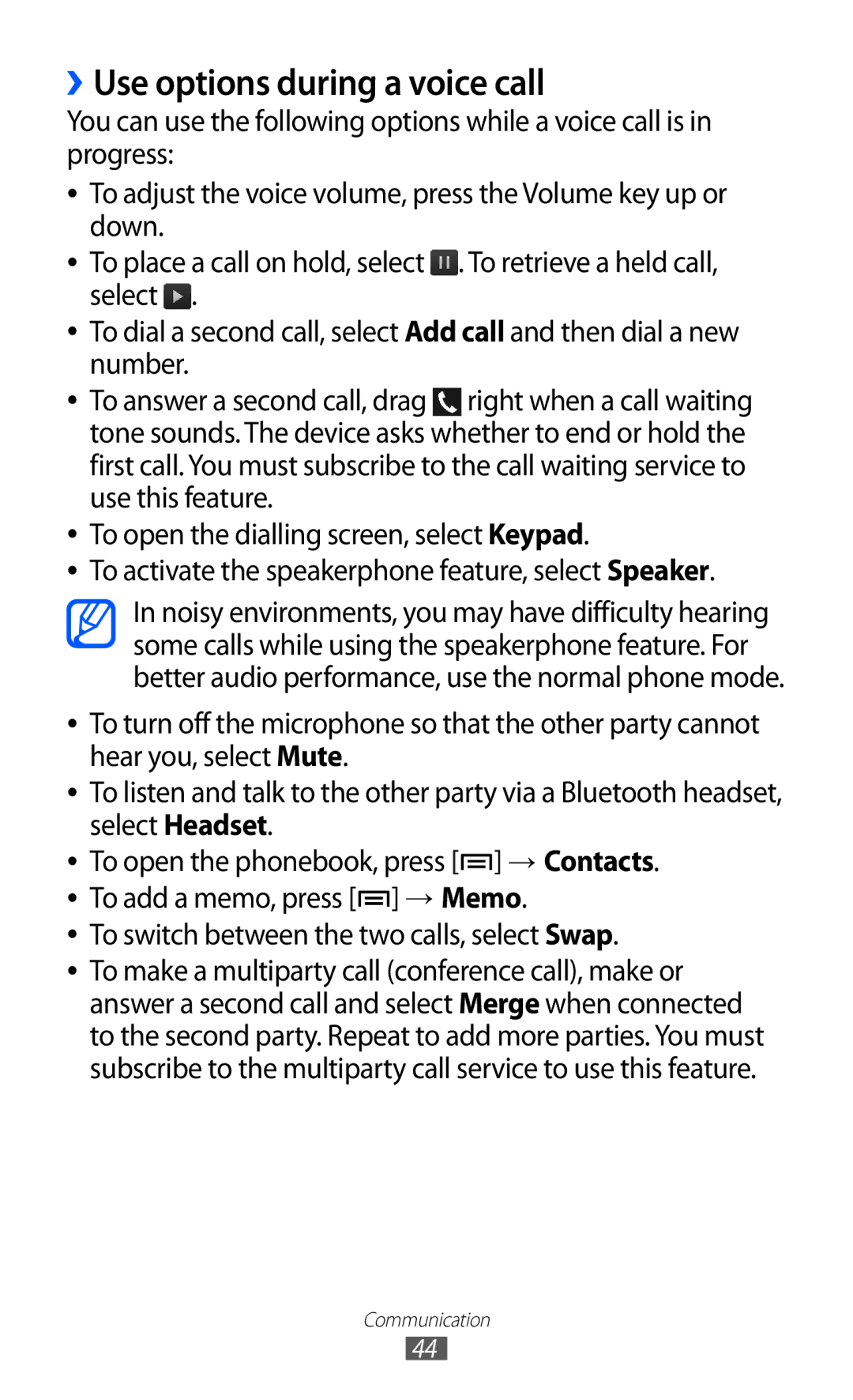 Samsung GT-I8150FKAXEV, GT-I8150FKAKSA, GT-I8150FKAXSG, GT-I8150EWAMID, GT-I8150FKAEGY manual ››Use options during a voice call 