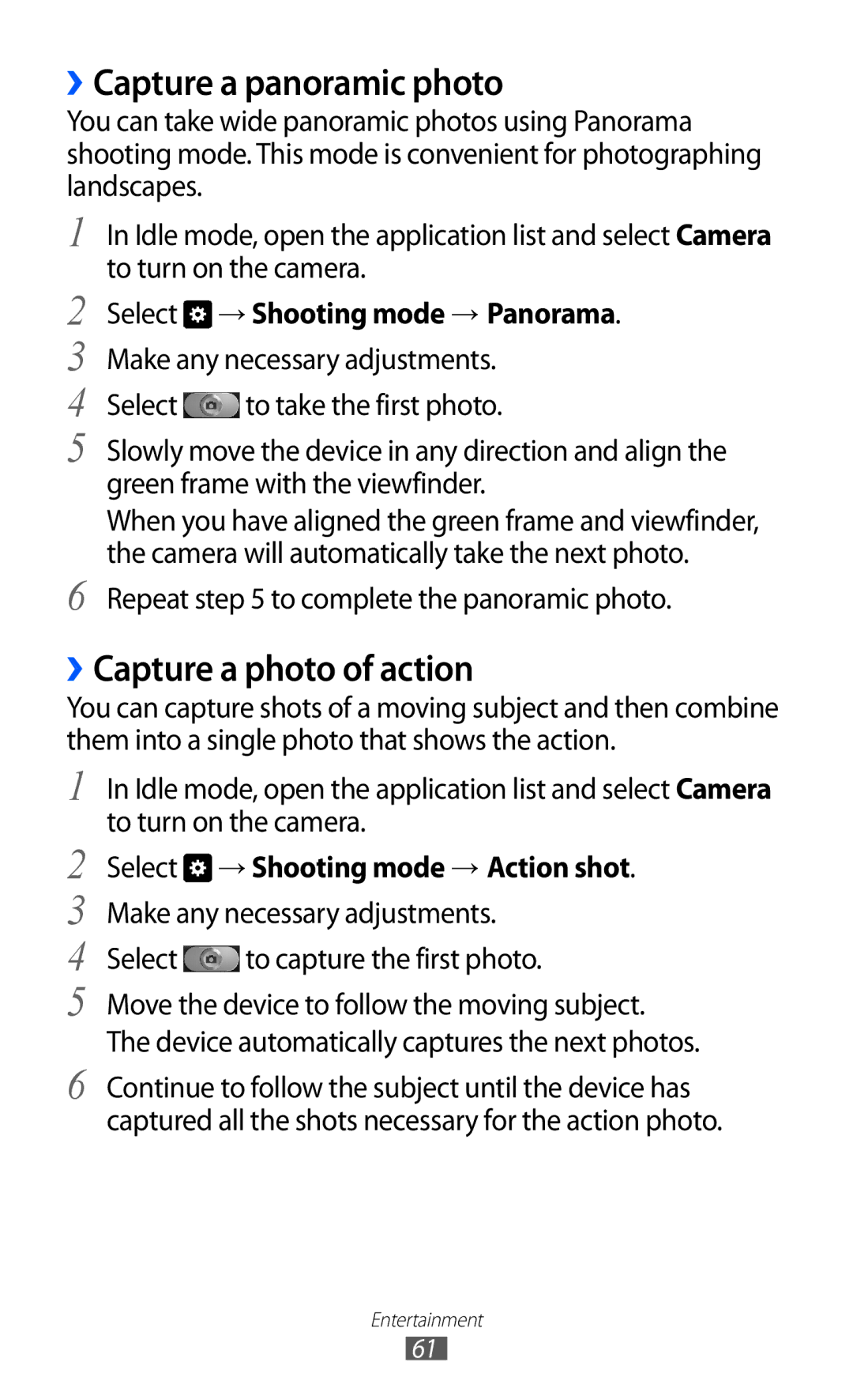 Samsung GT-I8150FKATUN manual ››Capture a panoramic photo, ››Capture a photo of action, Select → Shooting mode → Panorama 