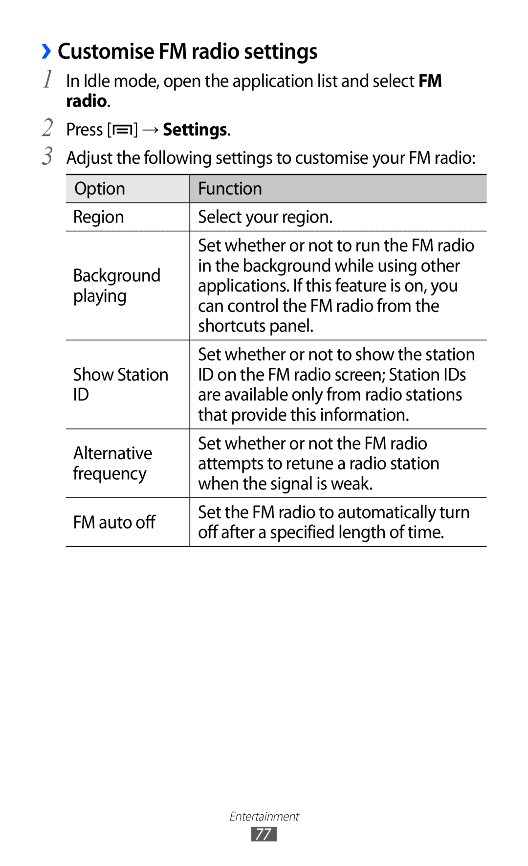 Samsung GT-I8150EWAMID, GT-I8150FKAKSA, GT-I8150FKAXSG, GT-I8150FKAEGY, GT-I8150FKAJED manual ››Customise FM radio settings 