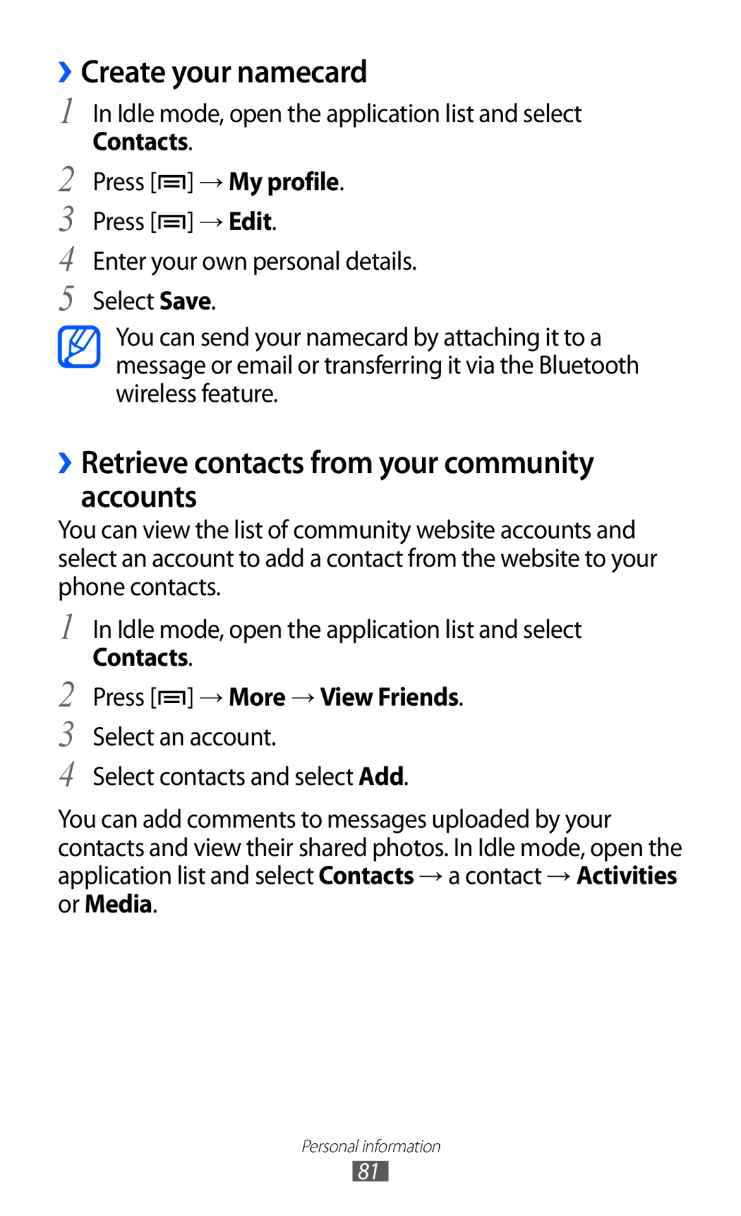 Samsung GT-I8150MAAAFR, GT-I8150FKAKSA manual ››Create your namecard, ››Retrieve contacts from your community accounts 