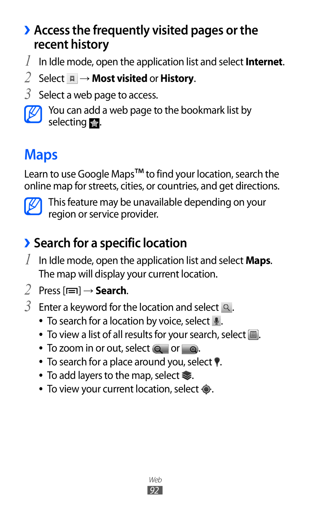 Samsung GT-I8150MAAKSA Maps, ››Access the frequently visited pages or the recent history, ››Search for a specific location 