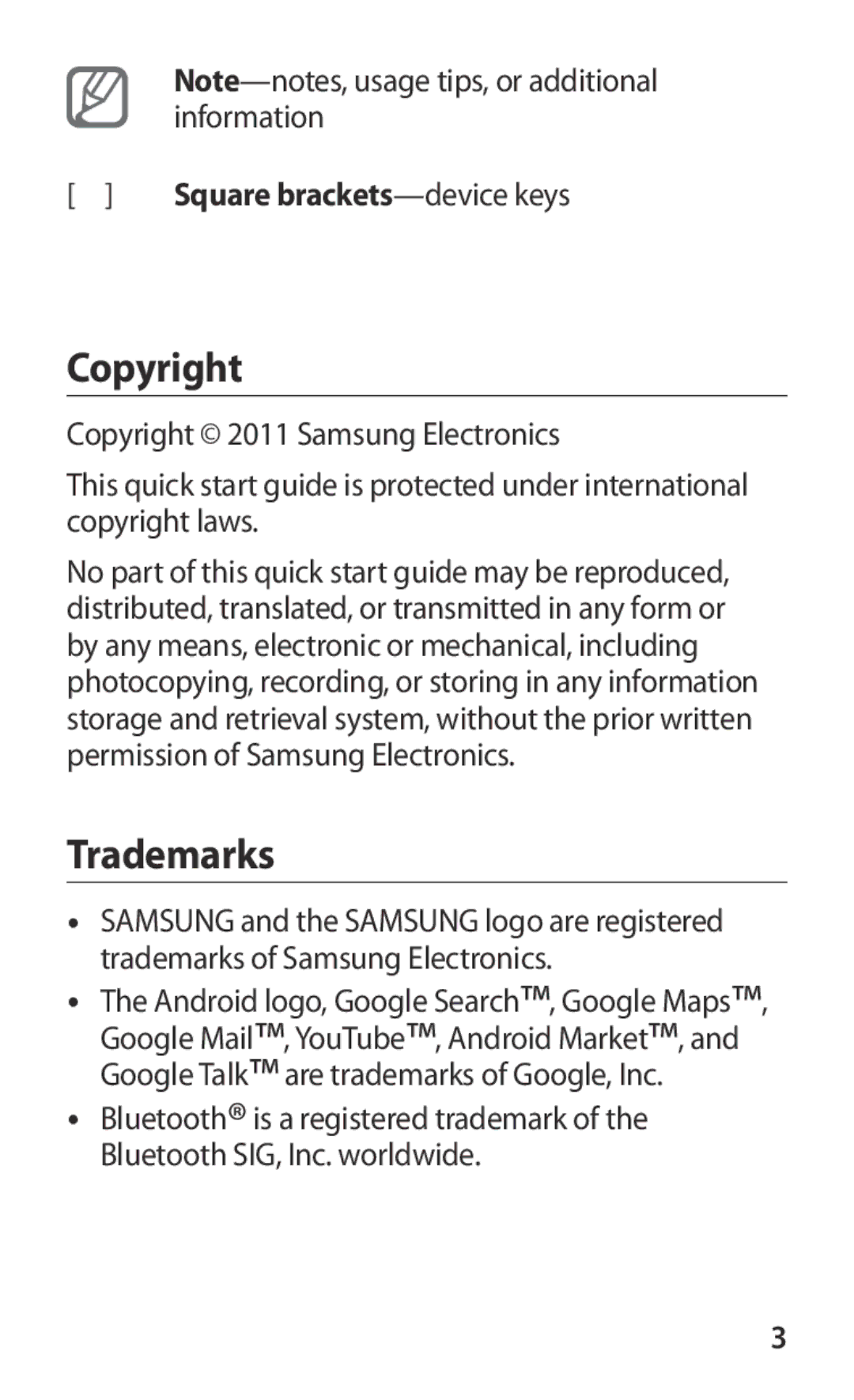 Samsung GT-I8150FKAEGY, GT-I8150FKAKSA, GT-I8150FKAXSG, GT-I8150EWAMID, GT-I8150FKAJED, GT-I8150FKAMID Copyright, Trademarks 