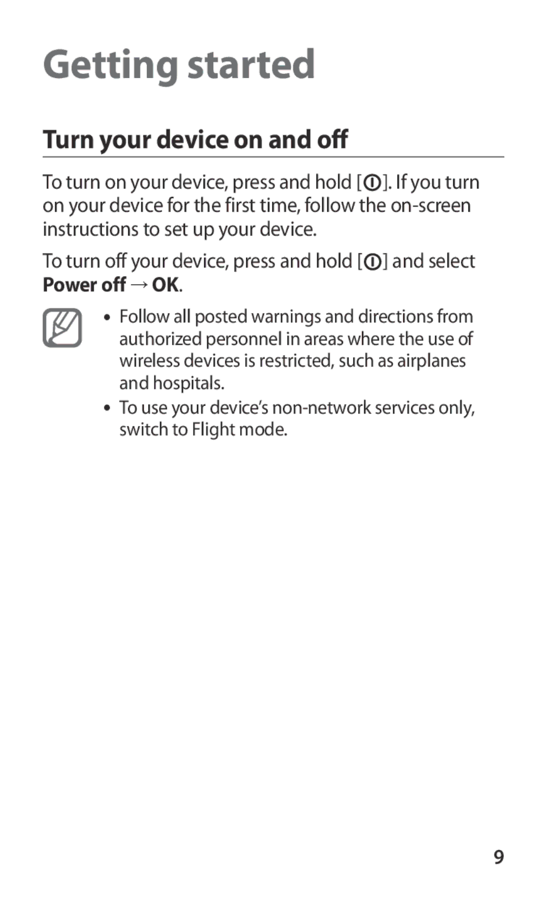 Samsung GT-I8150EWAJED, GT-I8150FKAKSA, GT-I8150FKAXSG, GT-I8150EWAMID manual Getting started, Turn your device on and off 