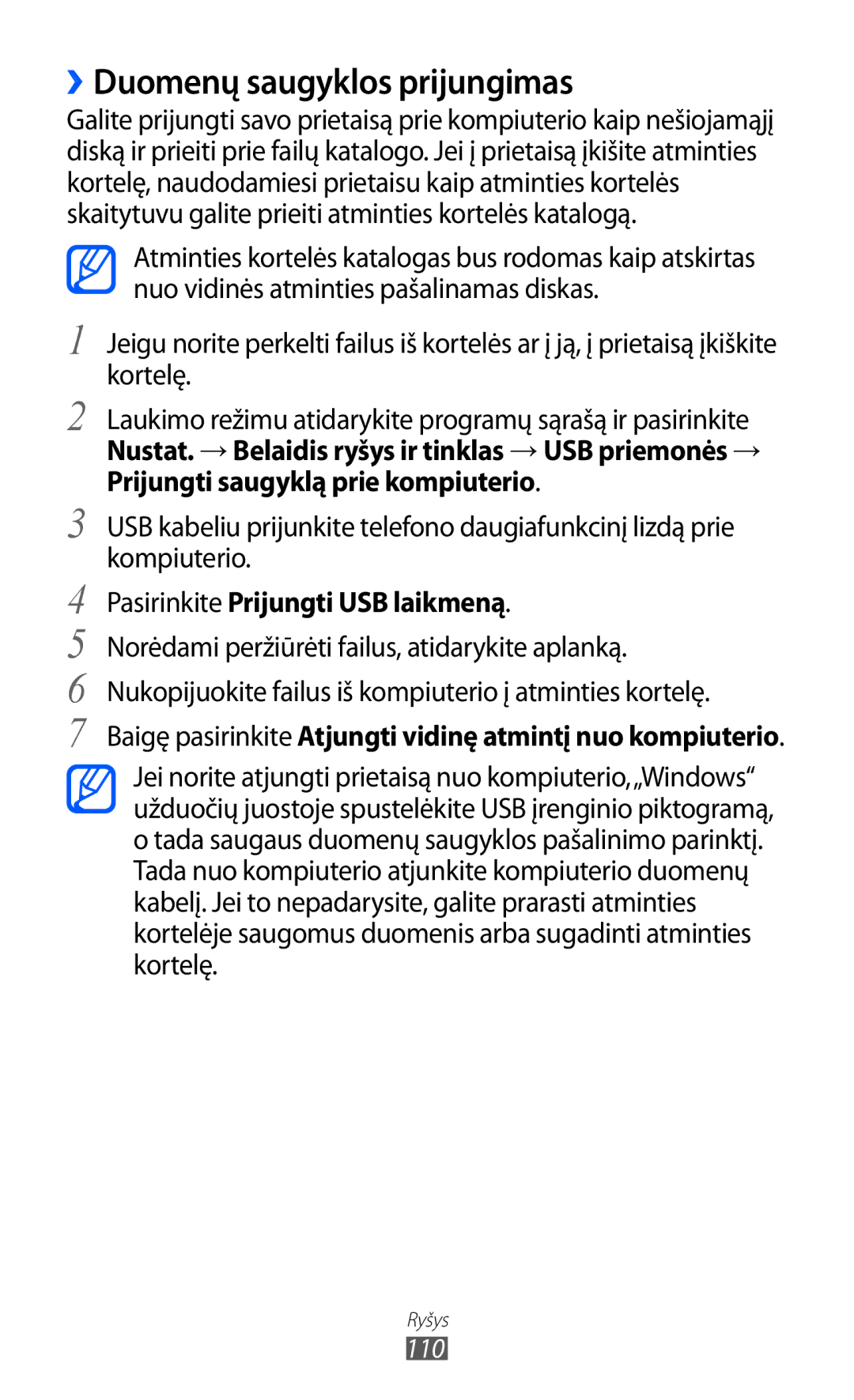 Samsung GT-I8150FKASEB, GT-I8150EWASEB manual ››Duomenų saugyklos prijungimas, Pasirinkite Prijungti USB laikmeną 